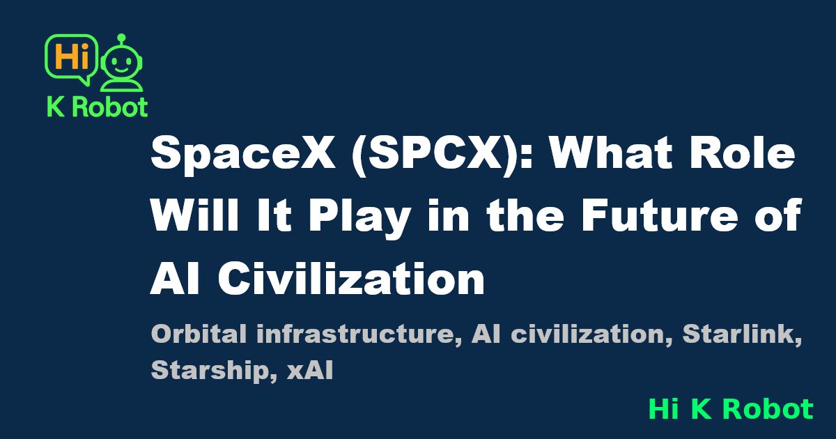 SpaceX IPO Analysis: Orbital Infrastructure and the Future of AI ...